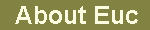 About Euc